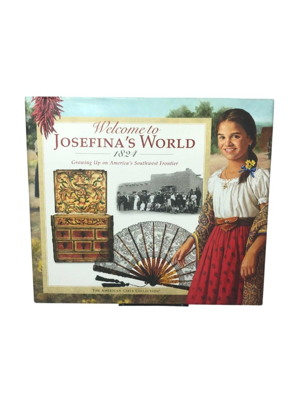 American Girl Collection Welcome to Josefina's World 1824 Southwest Frontier Boo